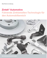 Oberflächenveredelung Zintek ®  Automotive Führende Zinklamellen-Technologie für  den Automobilbereich Korrosionsschutzschichten