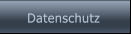 Datenschutz Datenschutz